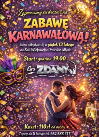 Zabawa karnawałowa w Drawskim Młynie