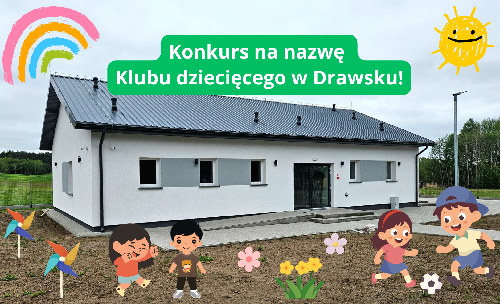 Konkurs na&nbsp;nazwę Klubu dziecięcego w&nbsp;Drawsku