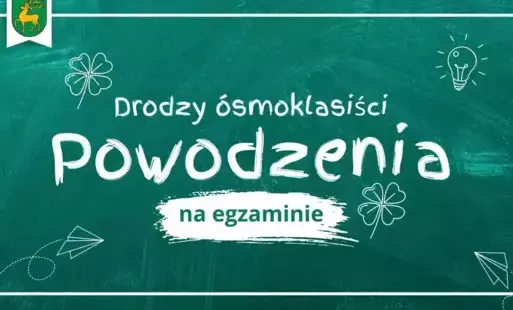 Zdjęcie do Powodzenia na egzaminie!
