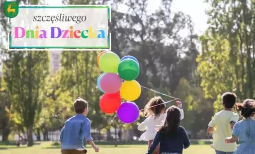 Zdjęcie do Życzenia z okazji Dnia Dziecka