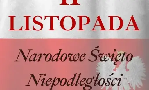 11 listopada Narodowe Święto Niepodległości