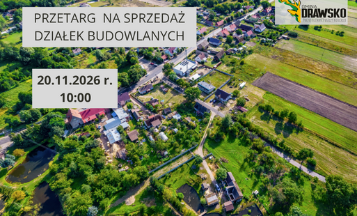 Ogłoszenie o III przetargu na sprzedaż działek budowanych w Chełście - termin przetargu 20 listopada 2026 roku