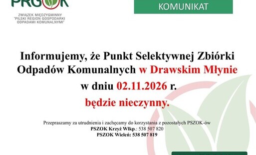 PSZOK w Drawskim Młynie nieczynny 2 listopada 2026 r.
