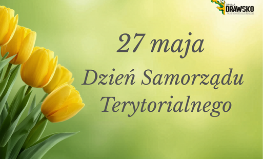 27 maja - Dzień Samorządu Terytorialnego