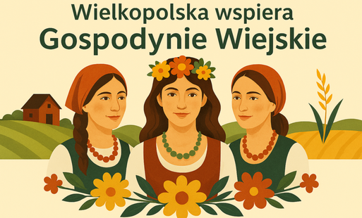 Wielkopolska Wspiera Gospodynie Wiejskie