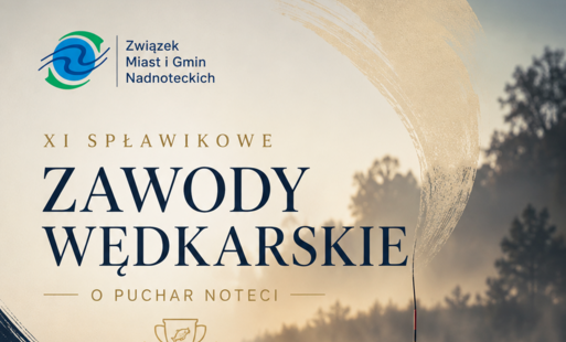 Zdjęcie do XI Zawody Wędkarskie o &bdquo;Puchar Noteci&rdquo; &ndash; zaproszenie dla wędkarzy z Gminy Drawsko