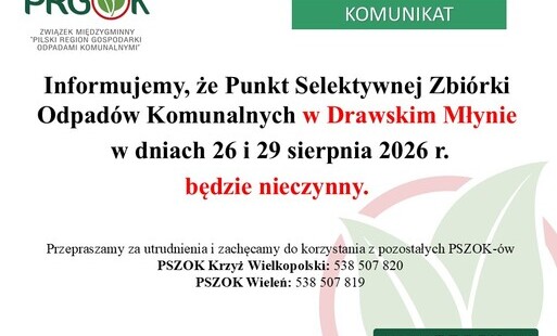 PSZOK w Drawskim Młynie nieczynny 26 i 29 sierpnia 2026 r.