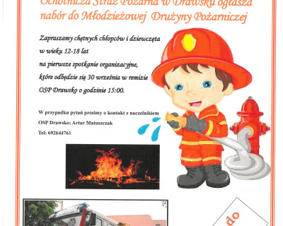 Nabór do Młodzieżowej Drużyny Pożarniczej w Drawsku!!!